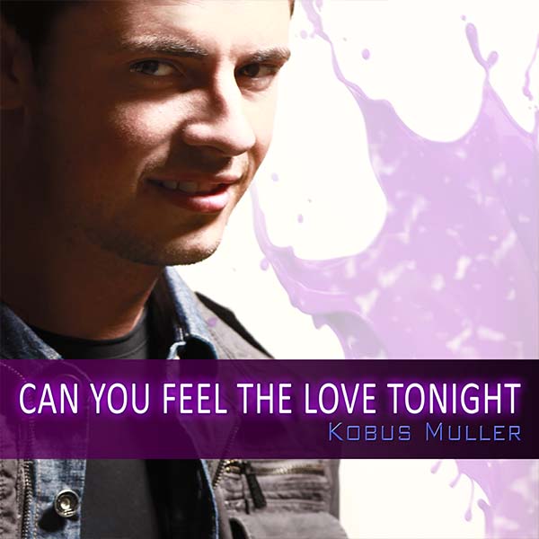 Album cover for 'Can you feel the love tonight' by Kobus Muller. Click to stream or download the album on Spotify, Apple Music, and more.