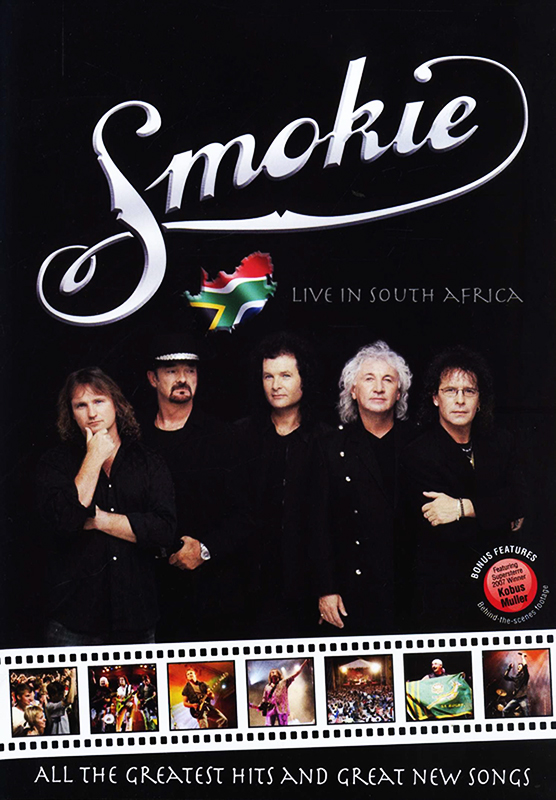 Cover of the DVD release 'SMOKIE - Live in South Africa,' featuring Kobus Muller's performances as part of SMOKIE's world tour. The cover highlights the live concert experience in South Africa, showcasing the vibrant energy of the performances.